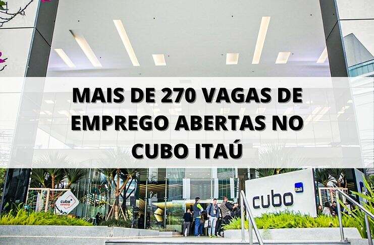 Cubo Itaú: mais de 270 vagas disponíveis em diversas startups
